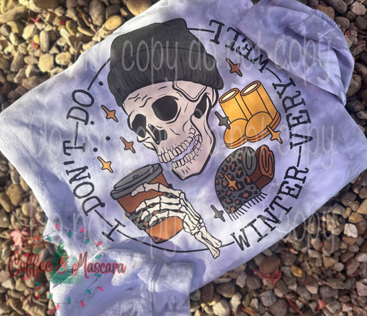 I don’t do winter very well